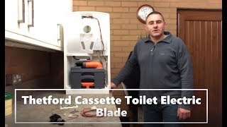 Genuine Thetford Cassette Toilet Electric Blade [upl. by Marijane637]