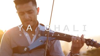 Ya Ghali  Nancy Ajram  Violin Cover by Andre Soueid أندريه سويد  يا غالي  نانسي عجرم [upl. by Haines]