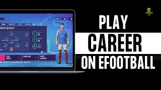 How To Play Career Mode In eFootball 2024 [upl. by Ahsienel]