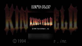 Lets Play Kings Field gaming comedy fromsoftware [upl. by Jewelle]