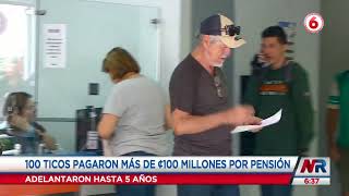 100 personas pagaron millonaria cantidad a la CCSS para pensionarse antes de los 57 años [upl. by Damick]