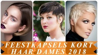 Mooie feestkapsels kort haar dames 2018 [upl. by Mir]