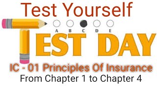 TEST DAY  MCQ  IC 01  PRINCIPLES OF INSURANCE  Licentiate EXAM  III EXAM  Chap1 to 4 [upl. by Sinnylg]