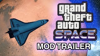 Grand Theft Space  GTA 5 Mod Trailer [upl. by Leahicm99]