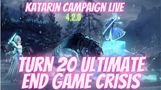 Turn 20 Katarin Campaign Ultimate End Game Crisis Warhammer III [upl. by Daffi]