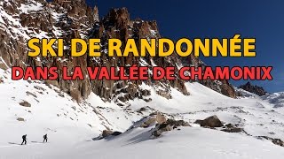 Ski de randonnée dans la vallée de Chamonix [upl. by Falconer]