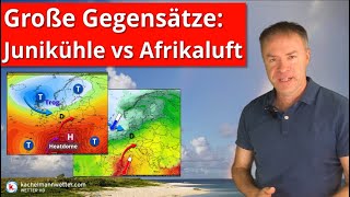 Kräftiger Trog mit Junifrische und kalten Nächten gegen heiße Luft im Mittelmeerraum [upl. by Assirec]