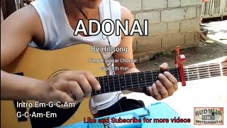 Adonai by Hillsong WorshipEasy Guitar Chords by Rudyjr [upl. by Aihsel305]