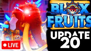 🔴LIVE BLOX FRUITS UPDATE 20  ROBLOX [upl. by Peednam]