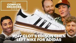 Why Clot’s Edison Chen Left Nike For Adidas  The Complex Sneakers Show [upl. by Eiliah881]