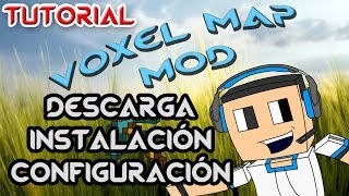 MINECRAFT  DESCARGA  INSTALACIÓN VOXEL MAP MOD 172  TUTORIAL EN ESPAÑOL [upl. by Adnauqahs]