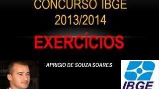 CONCURSO DO IBGE  EXERCÍCIOS 2 [upl. by Sueaddaht400]