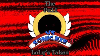 The Vs Sonicexe V1 OST quotLolqs Takenquot [upl. by Nedra]