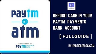 DEPOSIT CASH DIRECTLY IN YOUR PAYTM PAYMENTS BANK ACCOUNT VIA PAYTM KA ATM APP [upl. by Gisele]