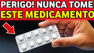 Descubra os 5 Medicamentos que os Médicos Evitam mas que Você Usa Regularmente [upl. by Higginson]