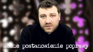 Mocne postanowienie poprawy  o Marcin Kowalewski CMF [upl. by Calica13]