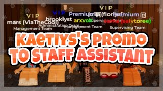 Kaetiyss Promotion To Staff Assistant  Frappe ROBLOX [upl. by Dawes]