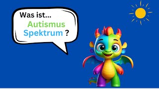 Sparky erklärt das Autismus Spektrum für Kinder [upl. by Ynar948]