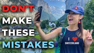 15 Tourist Mistakes To Avoid in Interlaken Grindelwald amp Lauterbrunnen  What To Know Before You Go [upl. by Oivalf]