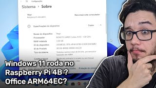 Windows 11 roda no Raspberry Pi rodando o novo Office Insider ARM64 e um pouco sobre o ARM64EC [upl. by Atinnor]