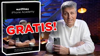 GRATIS Ich schenke dir die Wolffilms iPhone Academy [upl. by Animar]