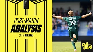 POST MATCH ANALYSIS  QPR V MILLWALL qpr millwallfc millwall efl championship [upl. by Elicec]