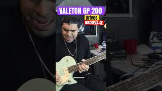 VALETON GP 200 DRIVE PRESETS DESCRIÇÃO valetongp200 DRIVES distortion pedalboard [upl. by Mame]