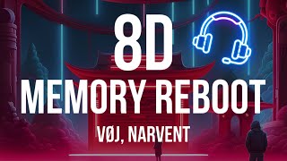 Memory Reboot  VØJ Narvent  🎧8D Song🎧 [upl. by Norrag]