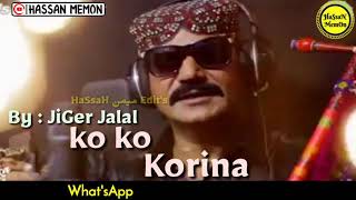 ko ko Korina By Jigar jalal  Ahd Momina Ga skty hain to Jigar jalal Q nahii  New Song  Hassan [upl. by Arret505]