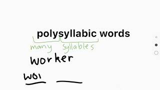 polysyllabic words E2 [upl. by Maidie]