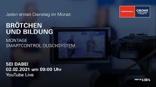 GROHE Brötchen amp Bildung  Montage Duschsystem SmartControl [upl. by Sassan917]