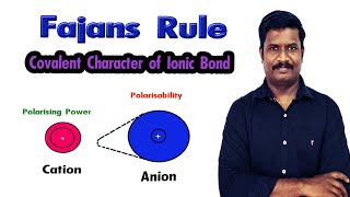 6Fajans Rule  Covalent Character of Ionic Bonds  CHEMISTRY TEACH  CBSE class 11  in Tamil [upl. by Shushan]