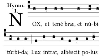 Nox et tenebrae Lauds hymn [upl. by Iman]