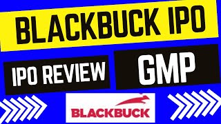 Blackbuck IPO  Blackbuck IPO GMP Today  Blackbuck IPO Review  Zinka Logistics Solution IPO [upl. by Hoffarth]