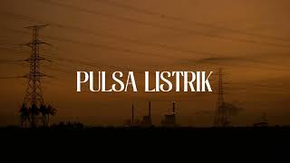 Trailer PULSA LISTRIK short a film [upl. by Trstram]