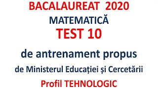 Bacalaureat 2020 Tehnologic Test 10 de antrenament propus de MEC [upl. by Ernestine]