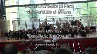 Mascagni Cavalleria Rusticana intermezzo  Civica Orchestra di Fiati di Milano [upl. by Acenes]