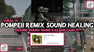 DJ POMPEII REMIX SLOWED SOUND HEALING VIRAL TIKTOK [upl. by Letnuahs647]