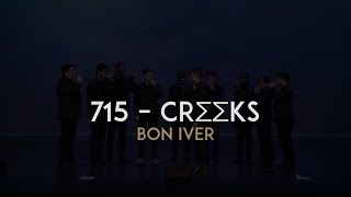 715 – CR∑∑KS Bon Iver – Melodores A Cappella LIVE from Meloroo 2017 [upl. by Eicnahc450]