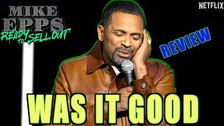 Mike Epps Ready to Sell Out Review  Netflix [upl. by Hermine]