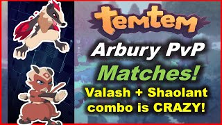 Why is PvP so much FUN  Temtem Arbury PvP amp Competitive Matches  Valash  Shaolant go brrr [upl. by Uhn200]