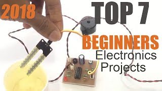 Top 7 Simple Electronics Projects For Beginners [upl. by Svensen848]