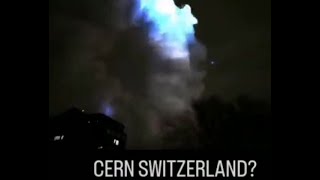 Strange electrical storm broke over CERN in Switzerland [upl. by Toms]