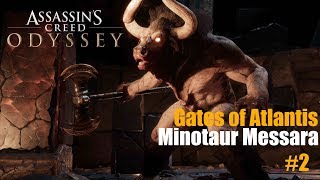 Assassins Creed Odyssey  The Gates of Atlantis  Part Two  Messara  Minotaur PC [upl. by Sachiko906]