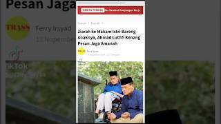 Ziarah ke Makam Istri Bareng Anaknya Ahmad Luthfi Kenang Pesan Jaga Amanah [upl. by Drarreg]