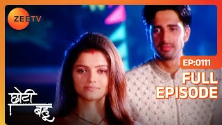 Dev को आया Radhika पर प्यार  Chhoti Bahu  Full Ep 111  Zee TV [upl. by Shandra111]