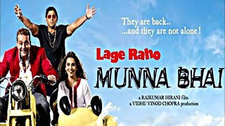 Lage Raho Munna Bhai Full Movie story and fact with review  Sanjay Dutt  Arshad Warsi [upl. by Magena]