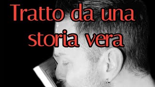 TRATTO DA UNA STORIA VERA❤️ [upl. by Viridis]