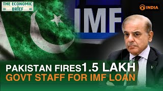 Pakistan sacks 150000 government staff for 7 billion IMF loan  Economic crisis explained  Debt [upl. by Imot908]