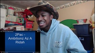 2pac  ambitionz az a ridah REACTION [upl. by Elleval]